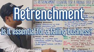 Retrenchment - Essential for a failing business? - A Level Business