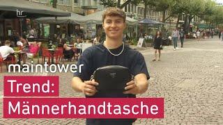 Immer mehr Männer tragen Handtasche  maintower