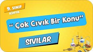 Sıvılar  9.Sınıf Kimya #2024