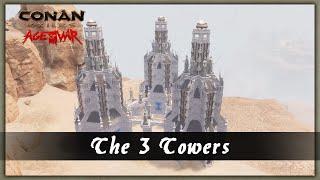 HOW TO BUILD THE 3 TOWERS SPEED BUILD - CONAN EXILES