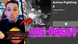 QUE PASO CON ANIME FIGHTING X ROBLOX