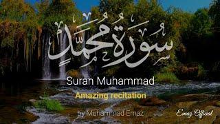 Surah Muhammad   Surah Muhammad سورة محمد - Calm your heart with beautiful recitation