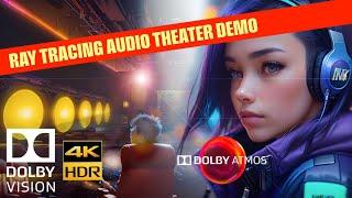 DOLBY ATMOS RAY TRACING AUDIO 7.1.2 DEMO for SOUNDBARS & HOME THEATER 4KHDR DV - FREE Download