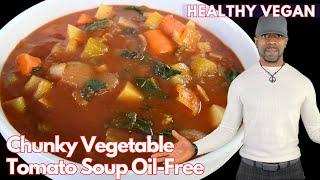 Healthy Vegan Oil- Free Chunky Tomato Soup