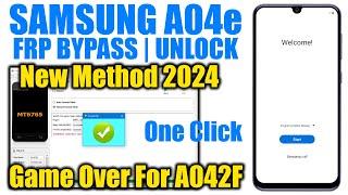 Samsung A04e FRP Bypass Android 13 A042F Google Account Remove