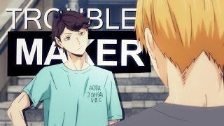 TROUBLEMAKER Oikawa &. Kise  Crossover