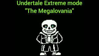 Undertale Extreme mode - The Megalovania