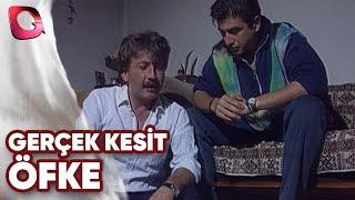 Gerçek Kesit  Öfke