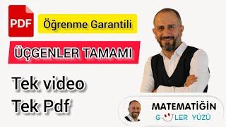 Üçgenler Tamamı   Tek Video  Tek PDF  Öğrenme Garantili