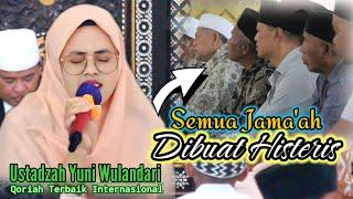 Semua Jamaah Di Buat Histeris  Ustadzah Yuni Wulandari  Qoriah Terbaik Internasional