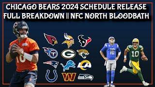 Chicago Bears 2024 NFL Schedule Release Bears NFL schedule