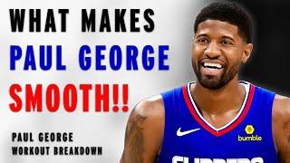 How To Workout To Play Smooth Paul George Workout Breakdown