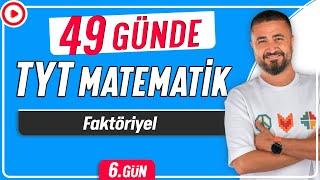 Faktöriyel  49 Günde TYT Matematik Kampı 6.Gün  Rehber Matematik