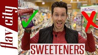 Sugar Substitute Grocery Haul - The Best Sweeteners To Buy & What To Avoid