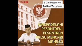 3 Ciri Pesantren Terlibat TERORIS.