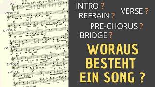 Aus welchen Teilen besteht ein Song eigentlich? Chorus Verse Bridge Refrain Interlude...