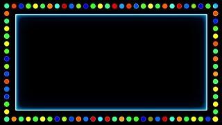 Border Frame Template Animation - Party Lights border frame - Light Frame effects Animation