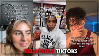 10 Minutes Of Actually Relatable TikToks