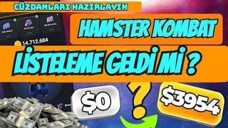 HAMSTER KOMBAT LİSTELENDİ Mİ ? CÜZDANLARI HAZIRLAYIN ?