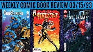 Weekly Comic Book Review 031523