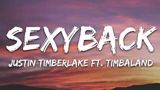 Justin Timberlake - SexyBack Lyrics ft. Timbaland