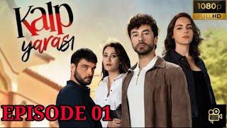 Kalp Yarasi Heart Wound Episode 01 with English subtitles ️