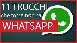 11 Trucchi WhatsApp che forse non sai