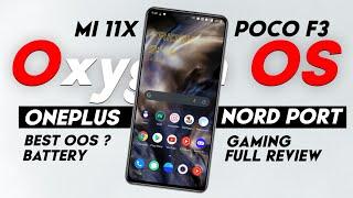 Oxygen Os OnePlus Nord Port Rom for Mi 11x Poco F3  Full Detailed Review and Gaming Test 