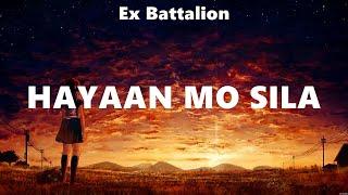 Ex Battalion - Hayaan Mo Sila Lyrics Zack Tabudlo Ron Henley The Juans