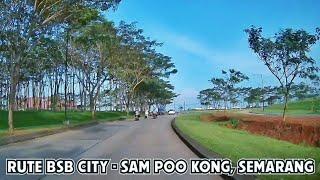 rute dari bsb city ke sam poo kong semarang via jalan alternatif jatibarang