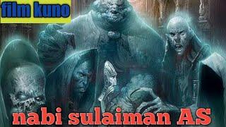 film nabi sulaiman ASFILM KUNO #vidio anime