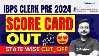 IBPS Clerk Score Card 2024 Out  IBPS Clerk Pre CUT OFF 2024  IBPS Clerk Pre Score Card 2024