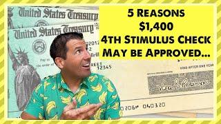 5 Reasons a $1400 4th Stimulus Check May be Approved in 2024 - SSA SSDI SSI Low Income