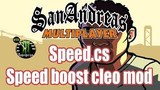 GTA - SAMP 0.3.7 Speed Boost  Cleo Mod  Download