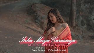 Lagu Karo Terbaru  MULA ATETA NGENNA - INKA MAYA GURUSINGA