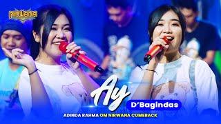 AY DBagindas  - Adinda Rahma OM NIRWANA COMEBACK