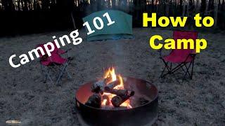 Camping 101 for Beginners  Useful Knowledge