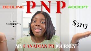 HOW I became a PERMANENT RESIDENT in CANADA with 1 YEAR STUDY VISA - PNP  Cost Requirements & Tips