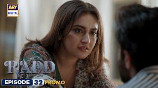 Radd Episode 32  Promo  Sheheryar Munawar  Hiba Bukhari  ARY Digital