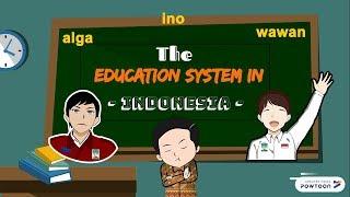 The Education System In Indonesia