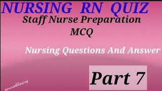 NURSING QUESTIONS AND ANSWER NURSING QUIZ PART 6 NCLEXPROMETRICRN EXAM100% PASSING RATE.