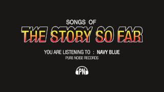 The Story So Far Navy Blue