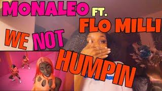Monaleo && Flo Milli - We Not Humping Remix Offical Music Video  Reaction