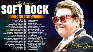 Top 100 Soft Rock Ballads 70s 80s 90s  Elton John Phil Collins Rod Stewart Sting Don Henley