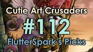 Cutie Art Crusaders Episode 112 FlutterSparks Picks