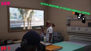 BLRP #1 - An Active Shooter at Pillbox Medical  GTA5 RP