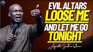 Command Evil Altars To Bow To You In July The Month Of Completion  Apostle Joshua Selman