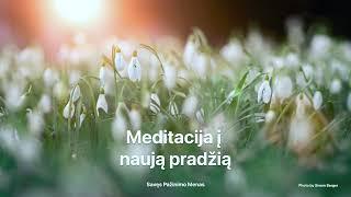 Meditacija į naują pradžią