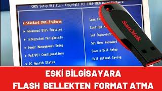 Eski Bilgisayara USB den Format Atma - Eski Bios Format Atma Usb - Eski Bios Usb Format Nasıl Atılır