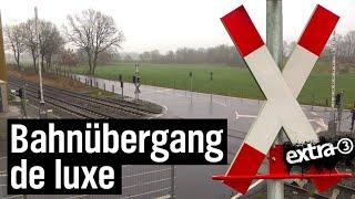 Realer Irrsinn Teurer Bahnübergang in Wingst  extra 3  NDR